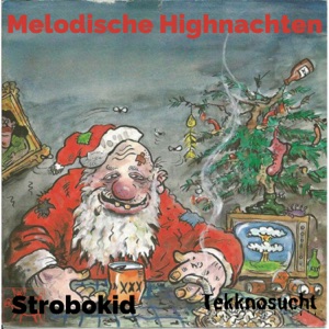 Melodische Highnachten