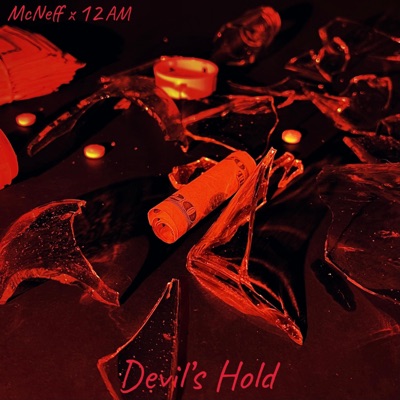 Devil's Hold (feat. 12AM) - Single