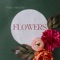 Flowers - Pablo Briceño lyrics