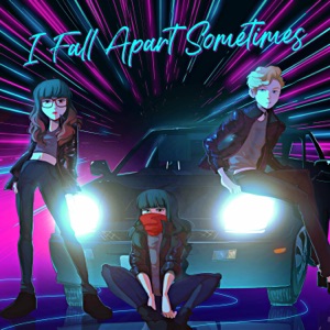 I Fall Apart Sometimes (feat. Or3o) - Single