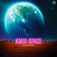 KM10 Space - Single - Anu koshy