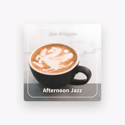 Listen to Jazz Drippers, watch music videos, read bio, see tour dates & more!