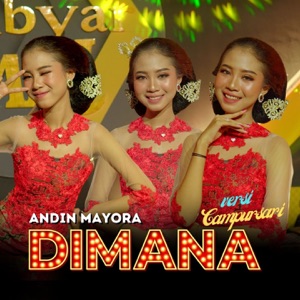 Chord Gitar Dimana - Andin Mayora