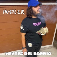 Hustler - Single - Mentes Del Barrio
