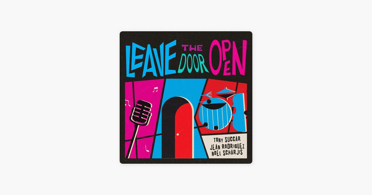 【7インチ】TONY SUCCAR Leave the Door Open BEHIND THE SONG: Leave The Door Open – Jean Rodriguez, Noel