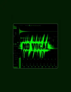 收听 No Vocal、观看音乐视频、阅读小传、查看巡演日期等 ！