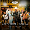 Grupo Firme & Maluma - Cada Quien  artwork