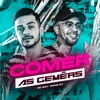 Comer as Gêmeas - Single