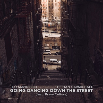 Going Dancing Down the Street (feat. Brave Culture) - Single