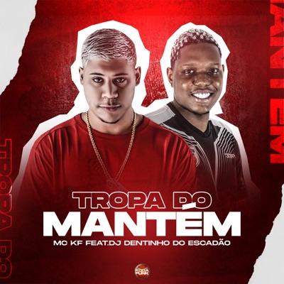 Tropa do Mantém - Single