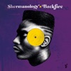 Shermanology - Backfire