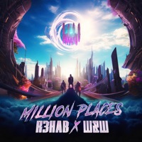 Million Places - Single - R3HAB & W&W