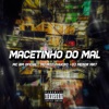 MACETINHO DO MAL - Single