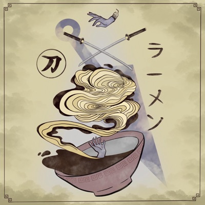 Katanas & Ramen (feat. Tyybot & M.C. Really Real) - Single