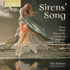 Sirens' Song - The Sixteen & Harry Christophers