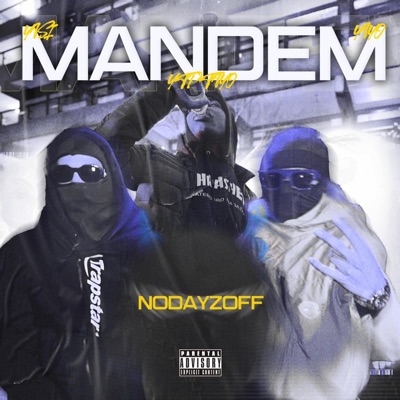 MANDEM (feat. YTPTayo & YTPYasi) - Single