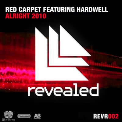Alright 2010 (feat. Hardwell) - Single