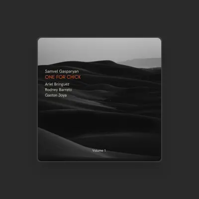 Listen to Samvel Gasparyan, watch music videos, read bio, see tour dates & more!