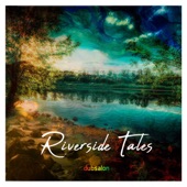 Riverside Tales artwork