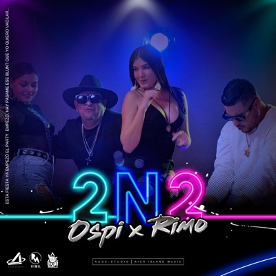 2N2 (feat. Rimo.Mc & Rich Surprise) - Single