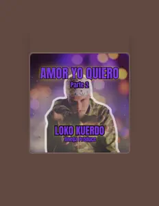 Listen to Loko kuerdo, watch music videos, read bio, see tour dates & more!