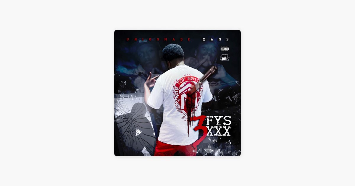 Fuck Yo Support 3xxx - Album by Unionmade Xans - Apple Music