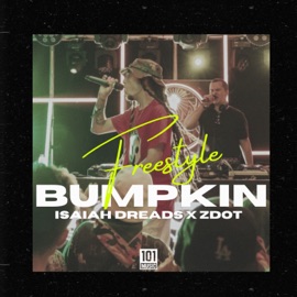 Bumpkin Freestyle Isaiah Dreads & Zdot