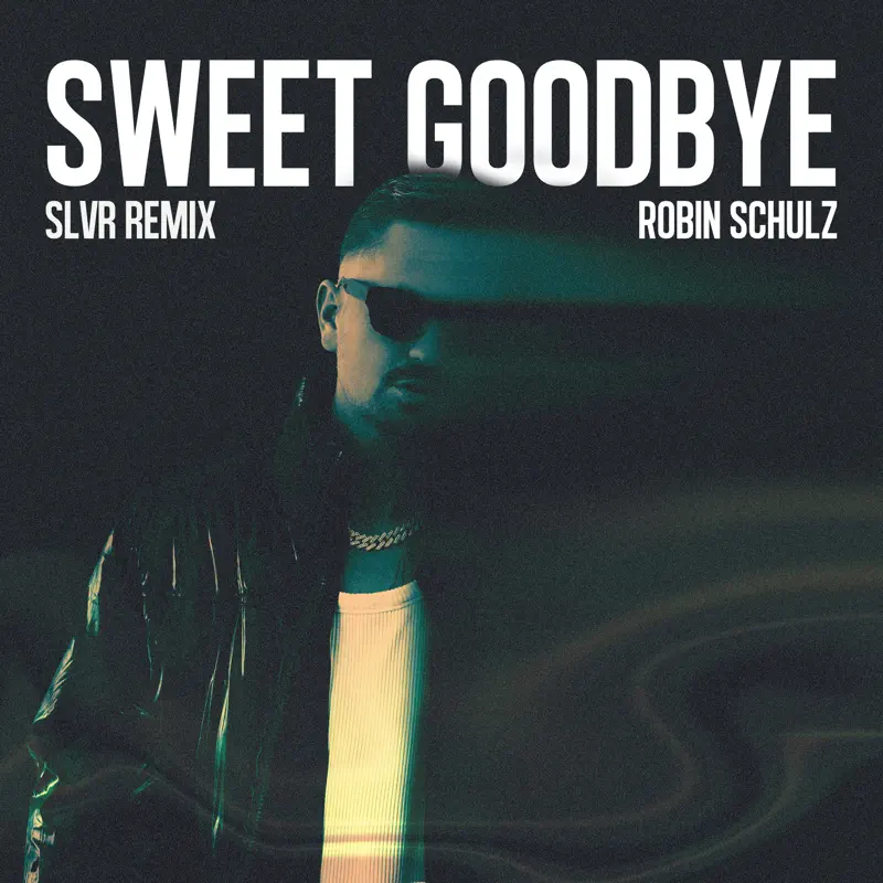 Robin Schulz - Sweet Goodbye (SLVR Remix) - Single (2023) [iTunes Plus AAC M4A]-新房子