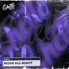 Move All Night - Single