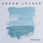 Dream Louder artwork