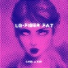 Lo - Fiber Fat - Single