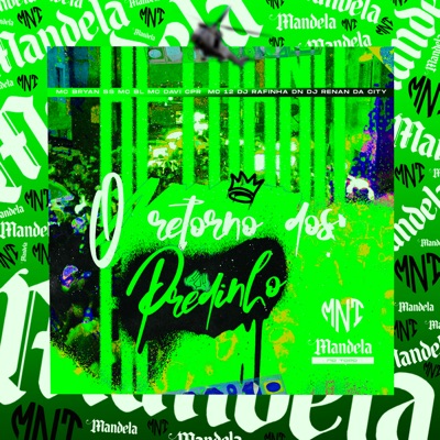 O Retorno dos Prédinho (feat. Mc 12 & MC BL) - Single