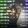Say My Name - Darkua