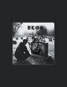 Escucha a Dlog, mira videos musicales, lee su biografía, consulta las fechas de las gira y más.