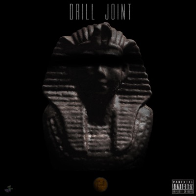 Drill Joint (feat. J the Protagonist & Neku) - Single