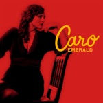 Caro Emerald - Back It Up