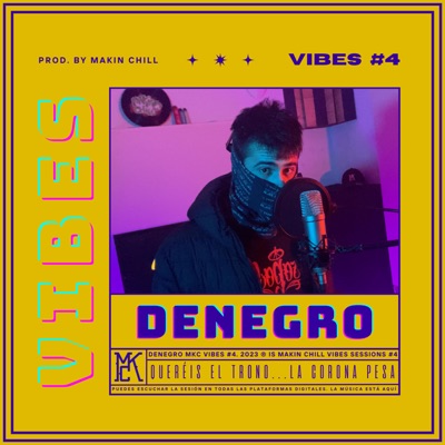 DENEGRO  MAKIN CHILL VIBES #4 (feat. Denegro) - Single