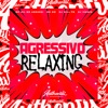 Agressivo Relaxing (feat. MC GW & Mc Gil do Andaraí) - Single