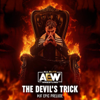 The Devil's Trick (MJF Epic Prelude) - All Elite Wrestling & Mikey Rukus