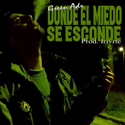 Dónde el Miedo Se Esconde - Single
