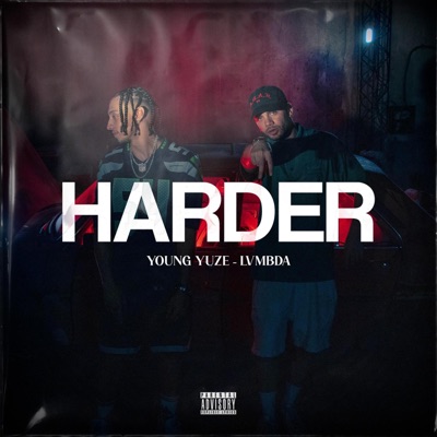 Harder (feat. Lvmbda) - Single