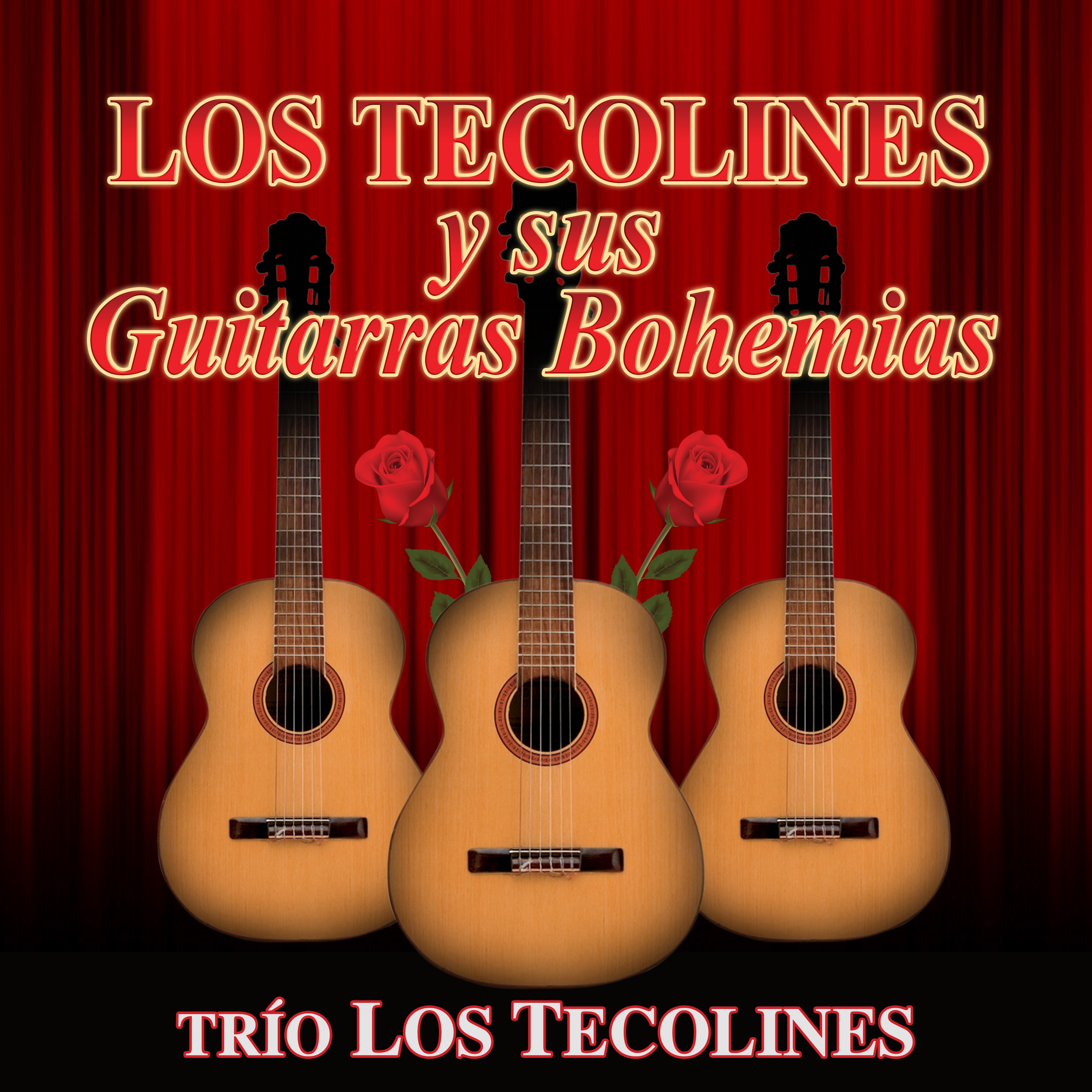 Los Tecolines Y Sus Guitarras Bohemias