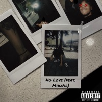 No Love (feat. Mika'il) - Single - Prince 1k