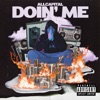 Doin' Me - Single