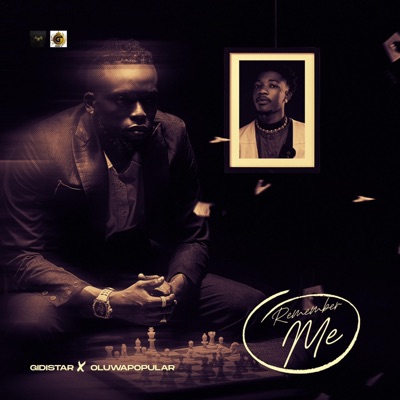 Remember Me (feat. Oluwapopular) - Single