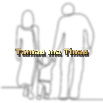 Tamau ma Tinau (feat. Takky Boy, Mere & Claire) - Single