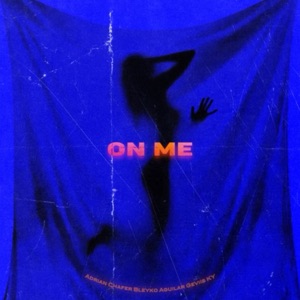 On Me (feat. Ky)