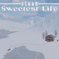 Sweetest Life - Single - Oskar