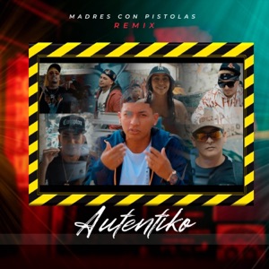 Madres con pistolas (feat. Piola SH, Jordan La Voz Del Barrio, Llegó El Flow, David Crazy, Santty The F Lay & Aisaac el Menor) [Remix]