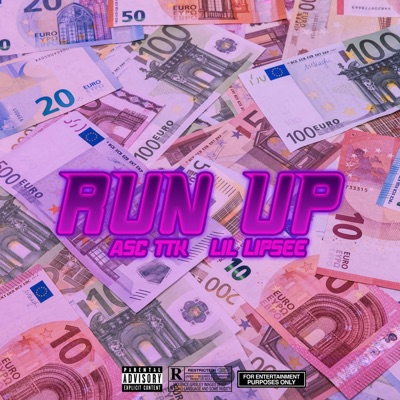 Run Up (feat. Lil Lipsee) - Single